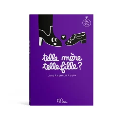 Livre a remplir telle mère, telle fille